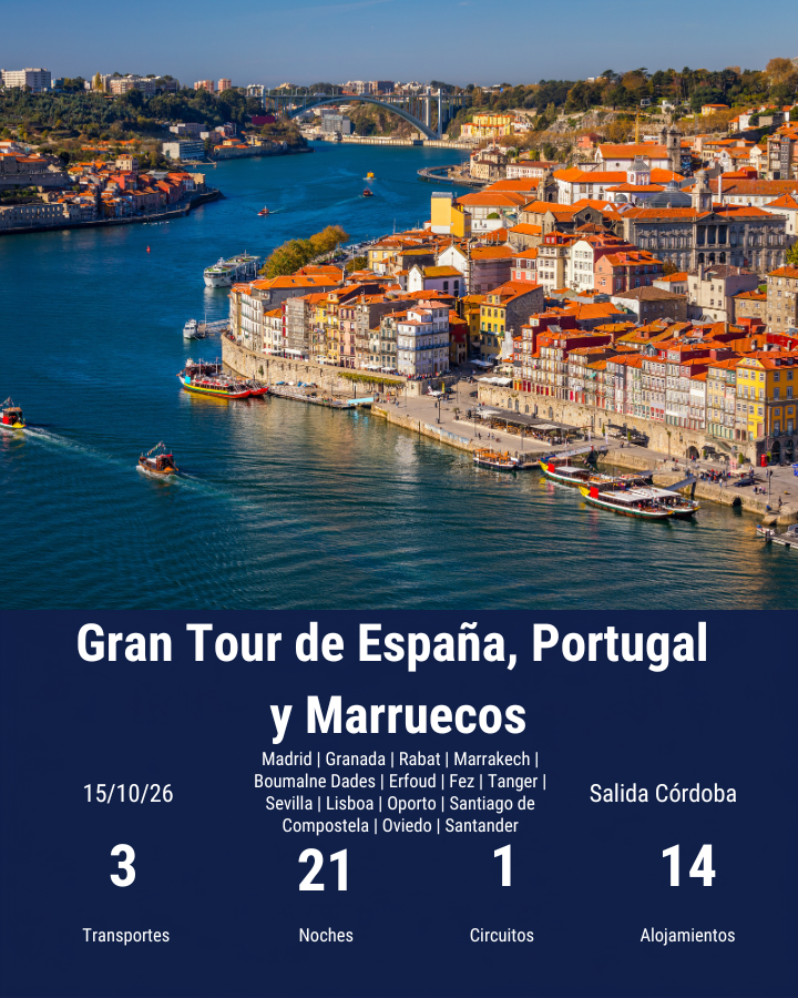 Gran Tour de España, Portugal y Marruecos-oct 2026-desde córdoba