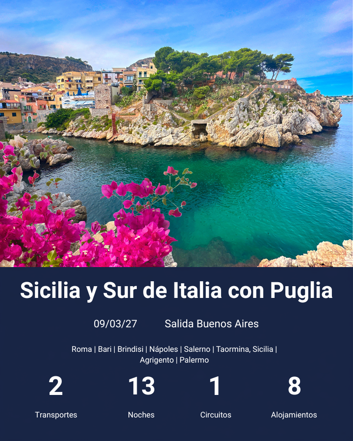 Sicilia y Sur de Italia con Puglia-mar 2027